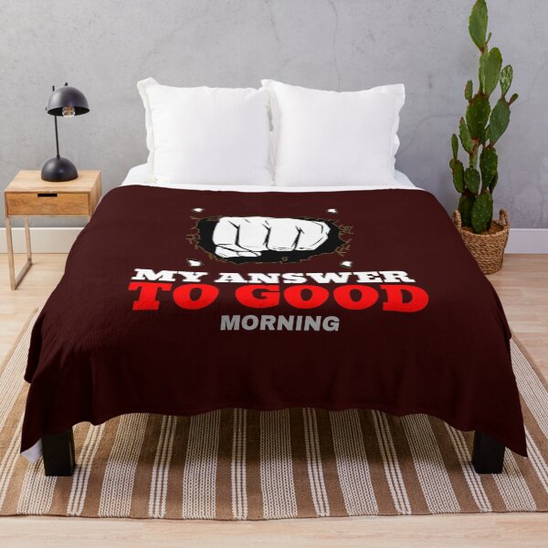 Item preview, My answer to "Good morning" designed and sold by WackyWorldArt.