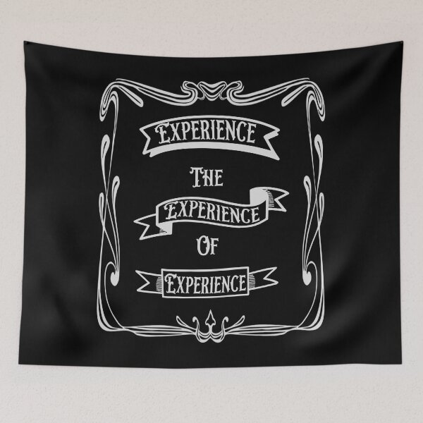 Item preview, Experience the experience of experience  designed and sold by TipTopTapo.