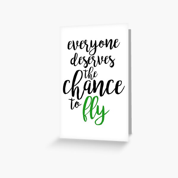 Item preview, everyone deserves the chance to fly - wicked designed and sold by kendall whitmire.