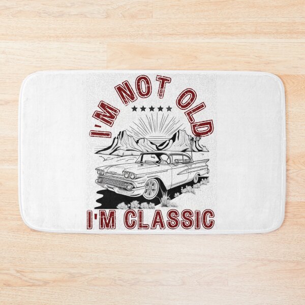 Item preview, I'm not old, I'm a classic designed and sold by Harmatija Studio.