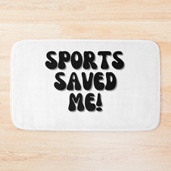 Item preview, Sports Saved Me! designed and sold by Finds.