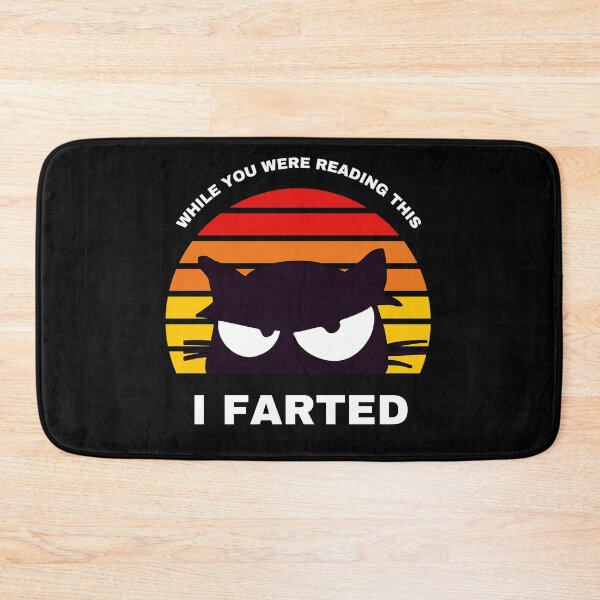 Item preview, WHILE YOU WERE READING THIS I FARTED Sneaky Cat designed and sold by Draculaura2009.