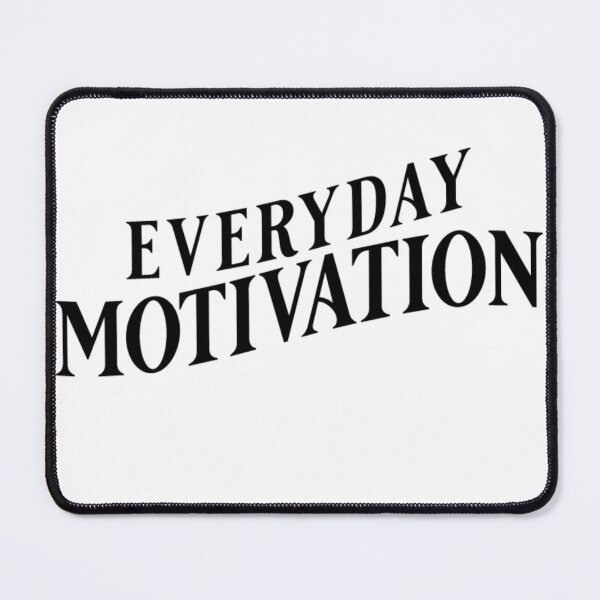Item preview, EVERYDAY MOTIVATION designed and sold by 2brothersgoods.