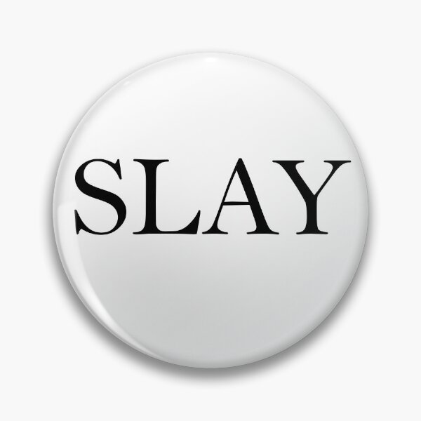 Item preview, Slay  designed and sold by Sunniest Designs.