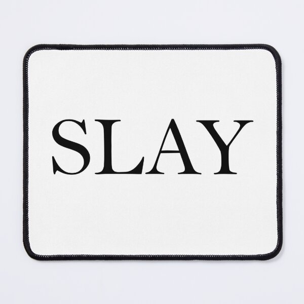 Item preview, Slay  designed and sold by Sunniest Designs.