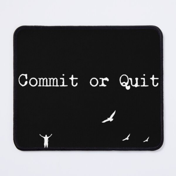 Item preview, COMMIT OR QUIT  designed and sold by 2brothersgoods.