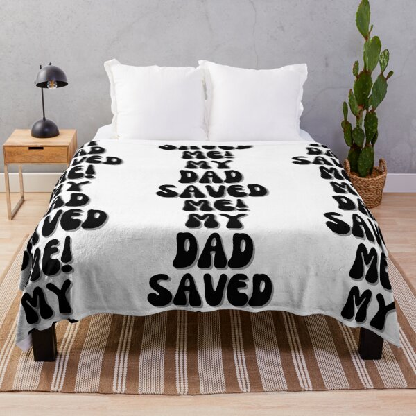 Item preview, My Dad Saved Me! designed and sold by Finds.
