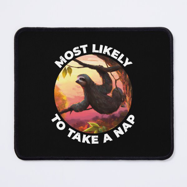Item preview, Most likely to take a nap designed and sold by arkantus.