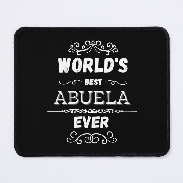Item preview, Worlds best Abuela Ever - Worlds best Grandma Ever- mexicano latin hispanic Abuela designed and sold by ALLURE-minimal.