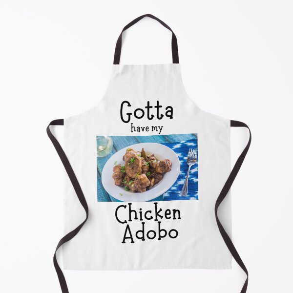 Item preview, Gotta have my Chicken Adobo designed and sold by photocatphoto.