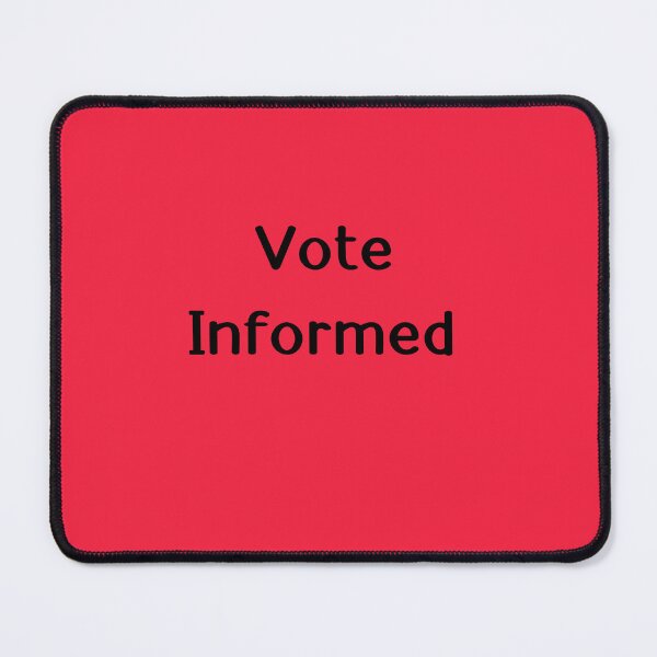 Item preview, Be an informed voter designed and sold by mlogic.