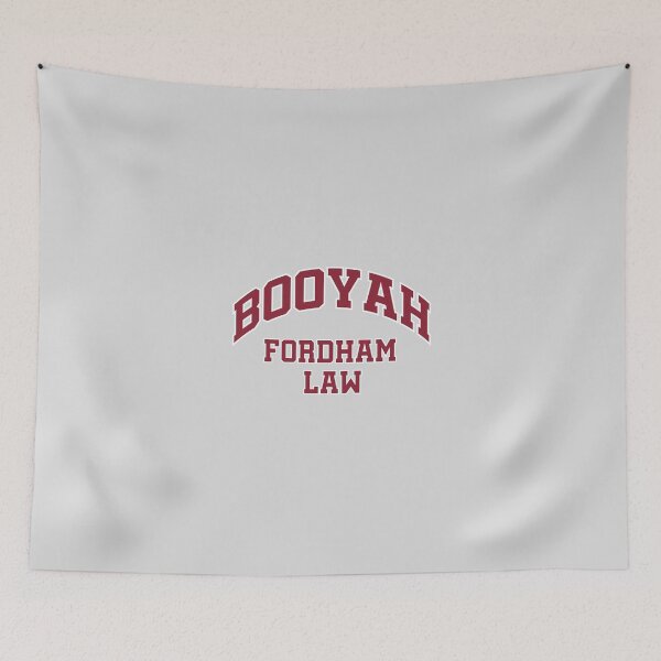 Item preview, BOOYAH Fordham Law college style designed and sold by ellclark.