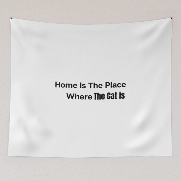 Item preview, Home Is The Place Where The Cat Is designed and sold by erion-store.