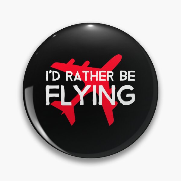 Item preview, Id Rather be Flying - Airplane Lover Quote - Aviation Slogan designed and sold by Ikaroots.