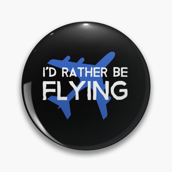 Item preview, Id Rather be Flying - Aircraft Lover Quote - Funny Aviation Saying designed and sold by Ikaroots.