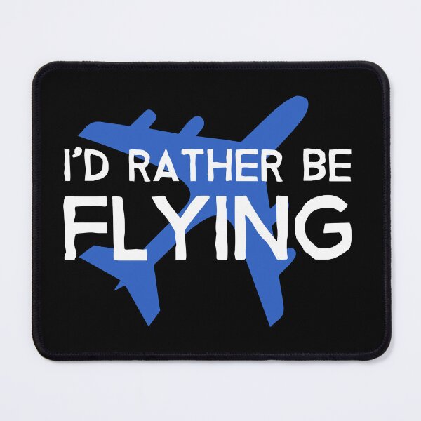 Item preview, Id Rather be Flying - Aircraft Lover Quote - Funny Aviation Saying designed and sold by Ikaroots.