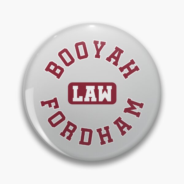 Item preview, BOOYAH Fordham Law college circle designed and sold by ellclark.