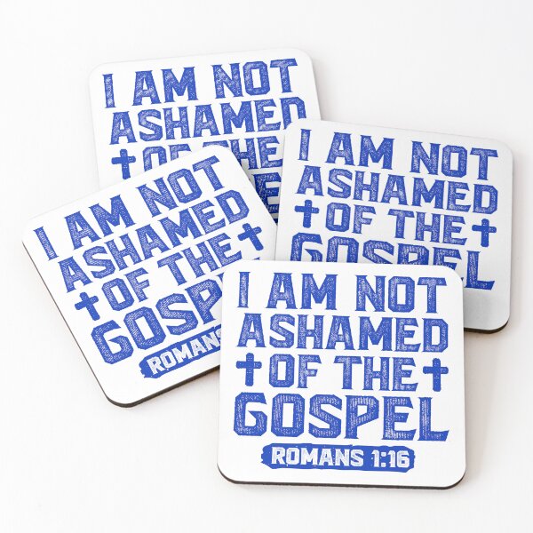 Item preview, I Am Not Ashamed Of The Gospel - Romans 1:16 designed and sold by plushism.