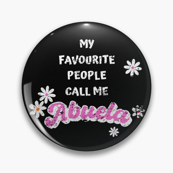 Item preview, My favorite people call me Abuela - My favorite people call me Grandma- latin abuela birthday grandma birthday designed and sold by ALLURE-minimal.