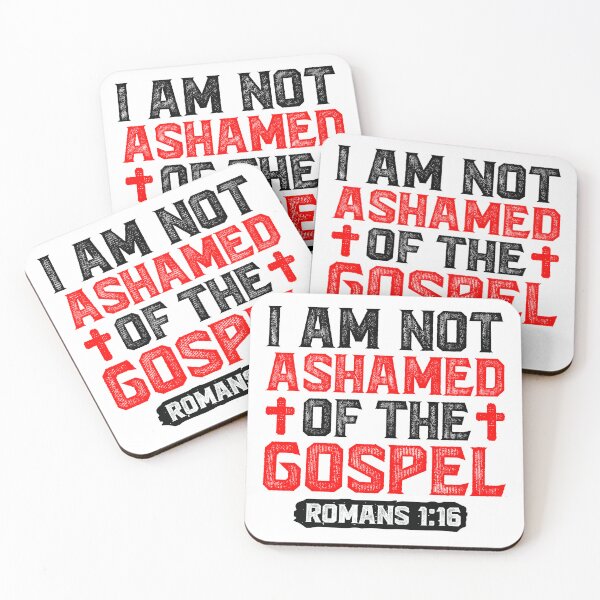 Item preview, I Am Not Ashamed Of The Gospel - Romans 1:16 designed and sold by plushism.