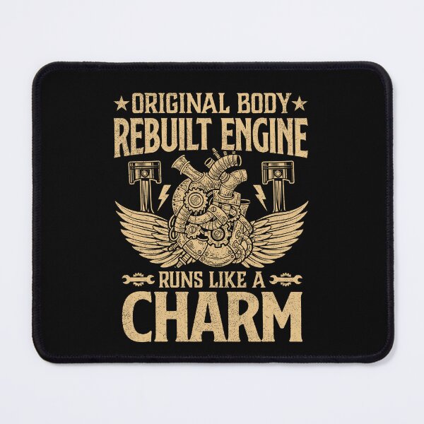 Item preview, Funny Original Body Rebuilt Engine Runs Like A Charm Heart  designed and sold by Best Designer.