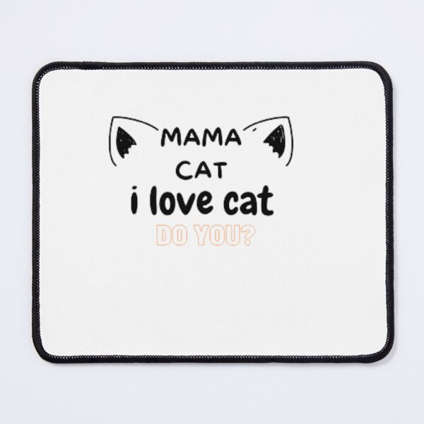Item preview, mama cat lovers designed and sold by Colorfulsigns.