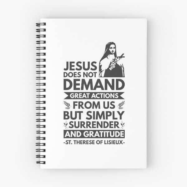 Item preview, Jesus does not demand great actions from us, but simply surrender and gratitude - Catholic Inspirational Quotes designed and sold by catholicquotes.