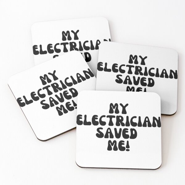 Item preview, My Electrician Saved Me! designed and sold by Finds.