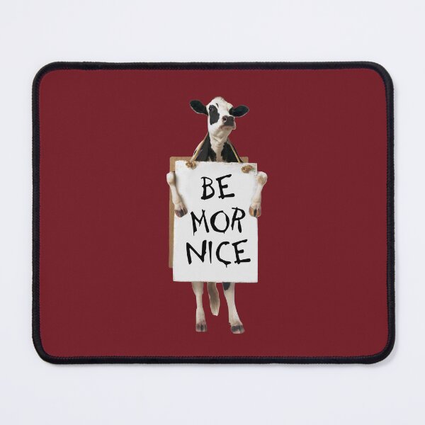 Item preview, Be Mor Nice designed and sold by AintJames.