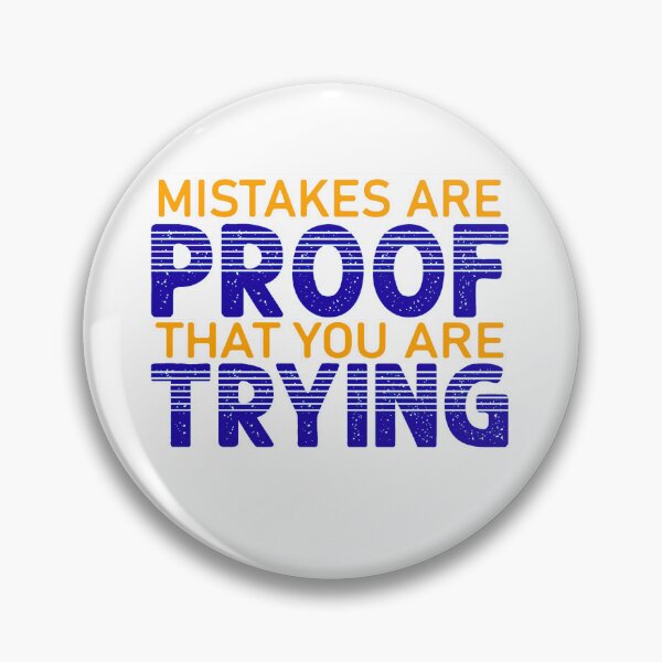 Item preview, Mistake Are Proof That You Are Trying designed and sold by FitchByEvelyn.