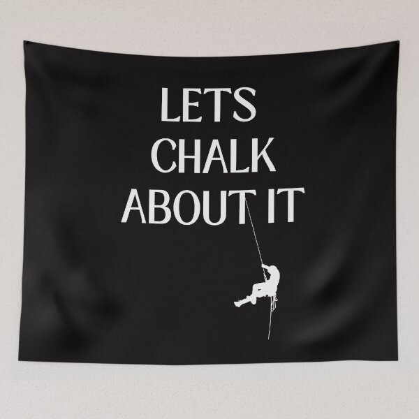 Item preview, Let's Chalk About It Rock Climbing Funny Climber designed and sold by MagicSD Designs.