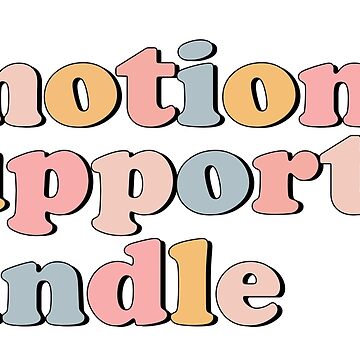 Artwork thumbnail, emotional support kindle by stickersworld31