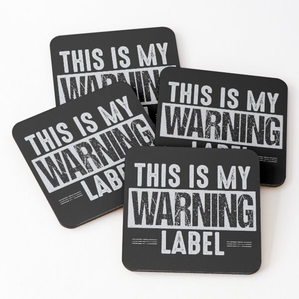 Item preview, This Is My Warning Label | Funny Warning Sign designed and sold by Qudkin.
