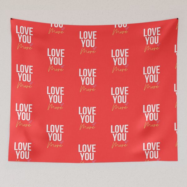 Item preview, I love you,i love you more designed and sold by AllyBean0401.