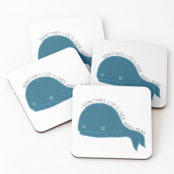 Item preview, Sometimes life can be over-WHALE-ming  designed and sold by regsdoodles.