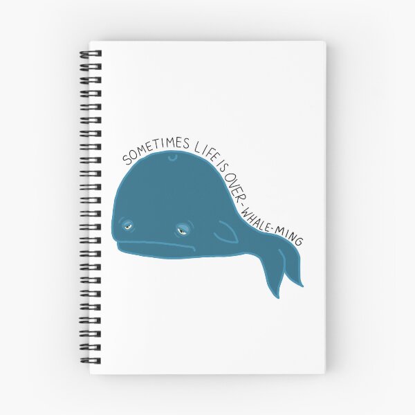 Item preview, Sometimes life can be over-WHALE-ming  designed and sold by regsdoodles.