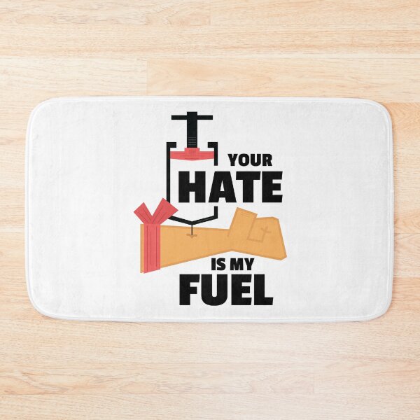 Item preview, Your Hate Is My Fuel. Hate Shot In The Arm. Hate Fuel Injection Vaccine Infusion Quote designed and sold by doseofwin.
