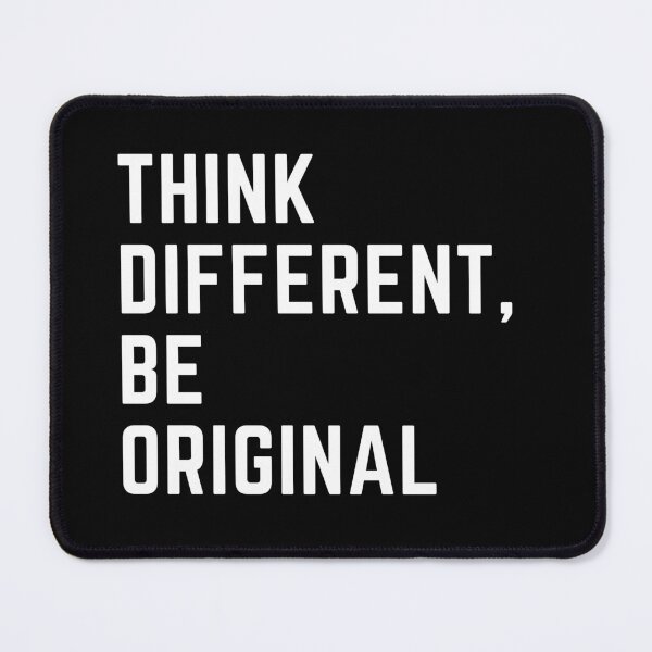 Item preview, Think different, be original designed and sold by Temmz.