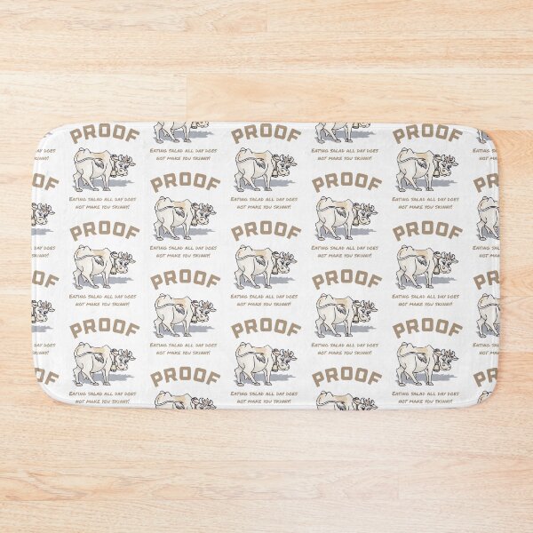 Item preview, Proof, eating salad all day does not make you skinny.  designed and sold by Kidzx6.