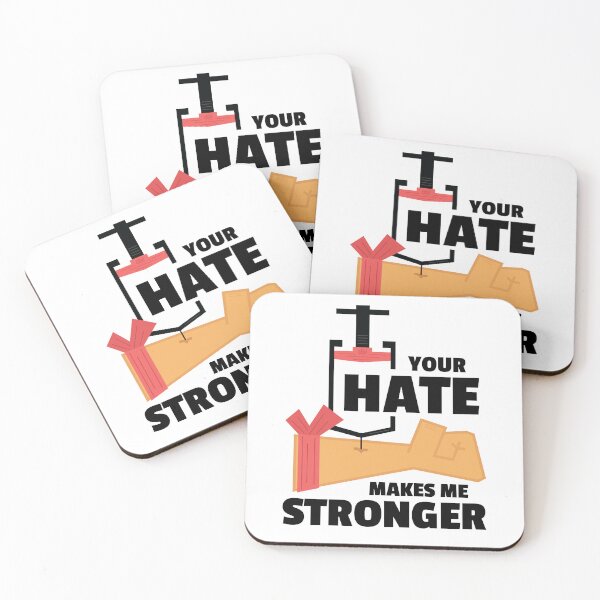 Item preview, Your Hate Makes Me Stronger. Hate Shot In The Arm. Hate Fuel Injection Vaccine Infusion Quote designed and sold by doseofwin.