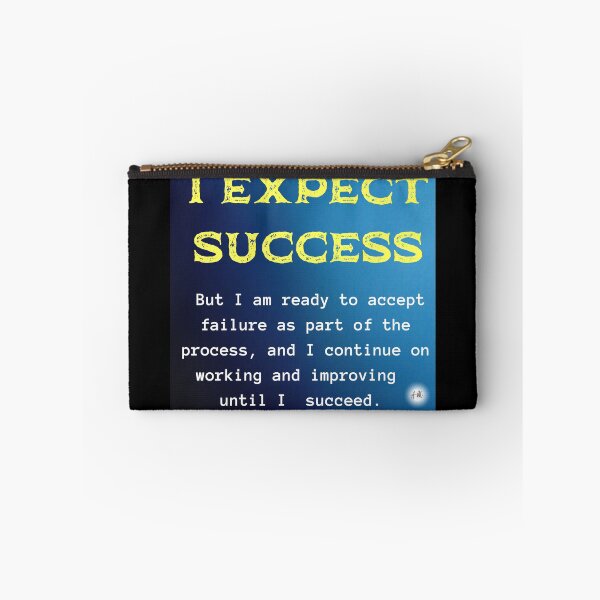 Item preview, Day 28 of the year: I expect success designed and sold by BuddyBoots.