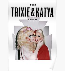 Póster Show de Trixie y Katya