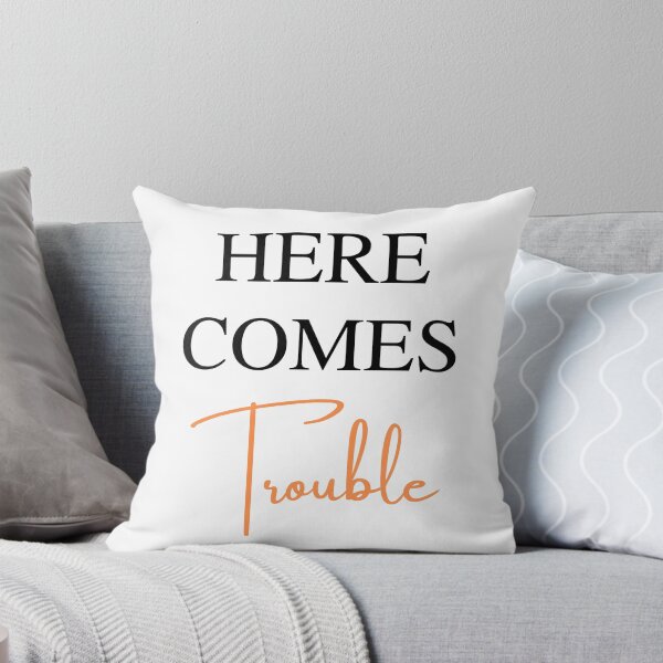 Item preview, Here Comes Trouble designed and sold by SqueakitySqueak.