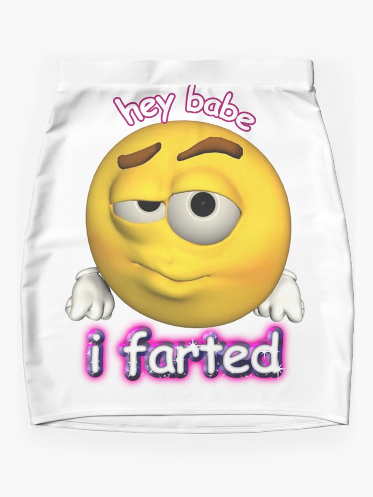 Hey Babe I Farted Rizz Cursed Emoji Shirt