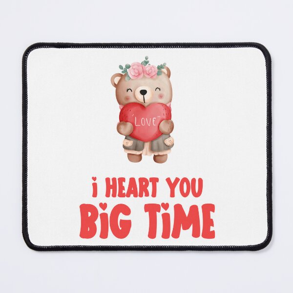 Item preview, I heart you big time, Valentine for Girlfriend or Boyfriend designed and sold by Sunnyhova.