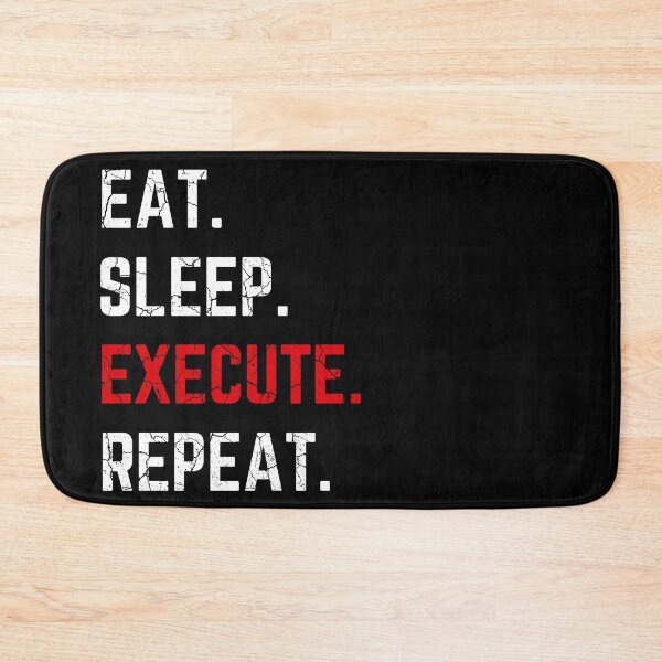 Item preview, Eat Sleep Execute Repeat distressed  designed and sold by KingsManKind.