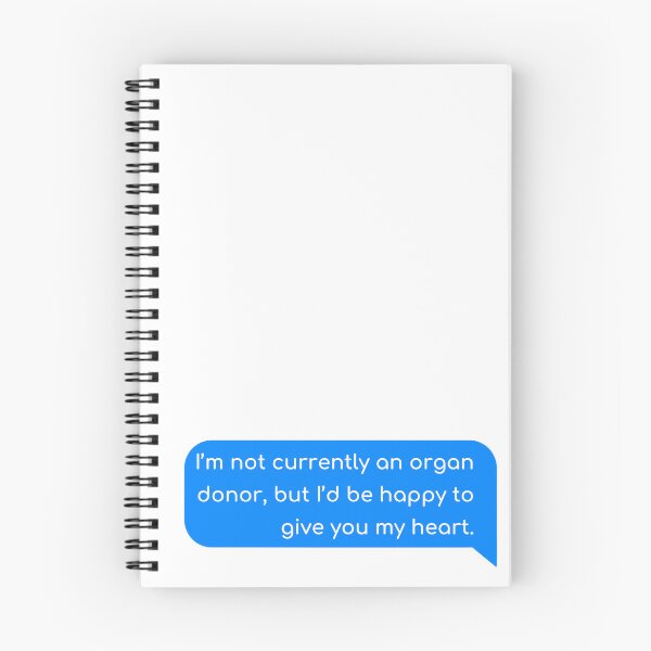 Item preview, I’m not currently an organ donor, but I’d be happy to give you my heart. designed and sold by Univers Gifts.