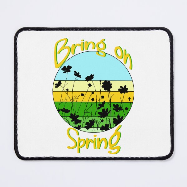 Item preview, Bring on Spring designed and sold by GeekPopDesigns.