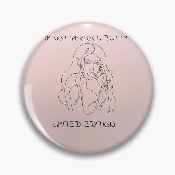 Item preview, I'M NOT PERFECT, BUT I'M LIMITED EDITION  designed and sold by BestFashion4u.