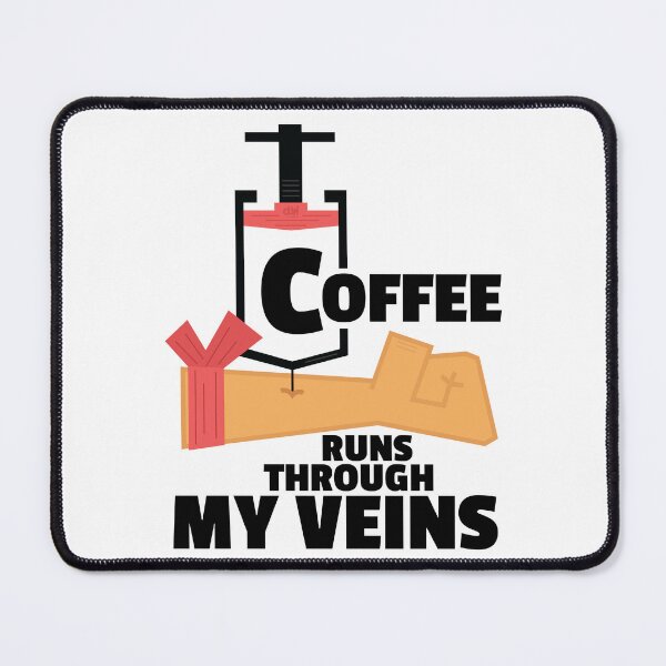 Item preview, Coffee Runs Through My Veins Shot Injection IV Meme Caffeine Druggie Biggest Fan Caffeine Lover designed and sold by doseofwin.